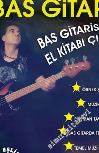 Bas Gitar: Bas Gitaristin El Kitabı ( Kitap + CD )