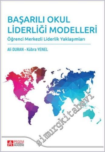 Başarılı Okul Liderliği Modelleri -        2024
