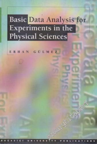 Basic Data Analysis for Experiments in The Physical Sciences