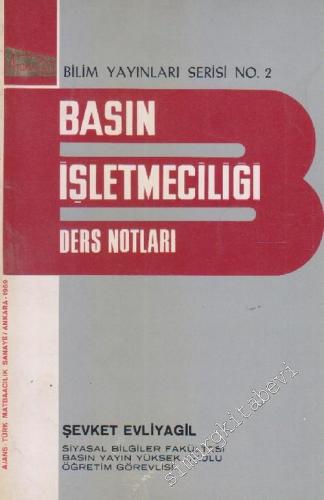 Basın İşletmeciliği Ders Notları