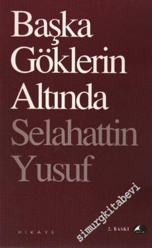 Başka Göklerin Altında -