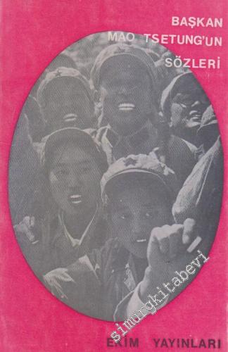Başkan Mao Tsetung'un Sözleri -        1970