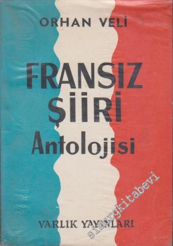Başlangıcından Bugüne Fransız Şiiri Antolojisi