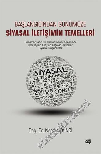 Başlangıcından Günümüze Siyasal İletişimin Temelleri -        2016