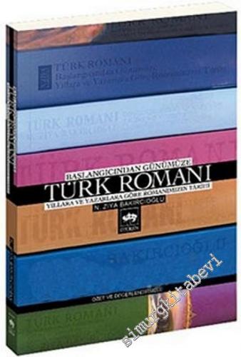 Başlangıcından Günümüze Türk Romanları -        1999