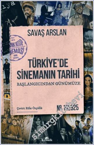 Türkiye'de Sinemanın Tarihi  Başlangıcından Günümüze  -        2022