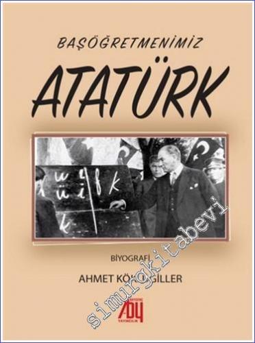 Başöğretmenimiz Atatürk - 2022