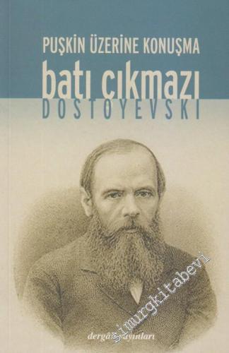 Batı Çıkmazı: Puşkin Üzerine Konuşma