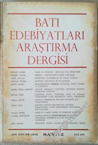 Batı Edebiyatları Araştırma Dergisi - Altı Aylık Dergi - 2 Güz