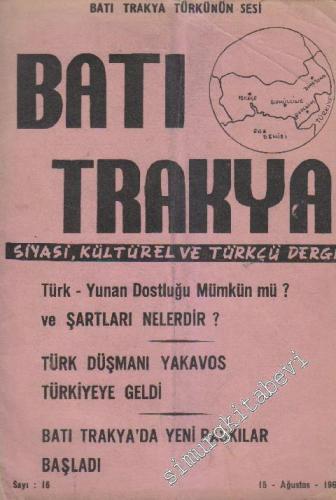 Batı Trakya Siyasi, Kültürel ve Türkçü Dergi - Sayı: 16 2 2 Ağustos