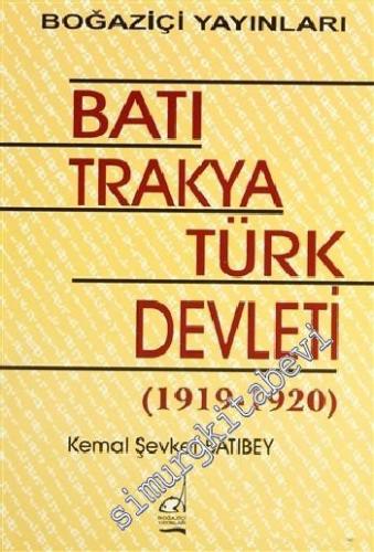 Batı Trakya Türk Devleti: 1910-1920