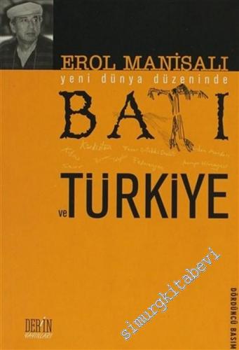 Batı ve Türkiye: Yeni Dünya Düzeninde -        2003