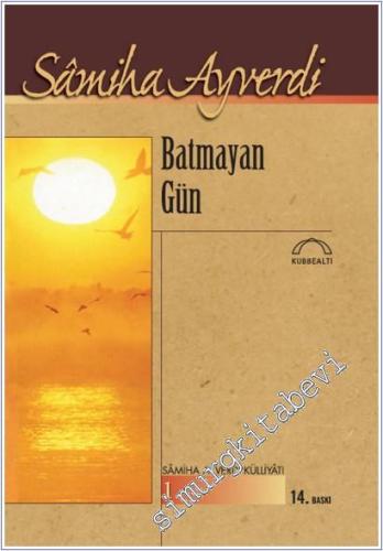 Batmayan Gün