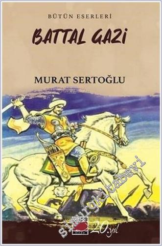 Battal Gazi -        2025