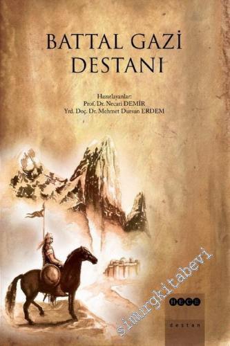 Battal Gazi Destanı ( Türkiye Türkçesi ) -        2006
