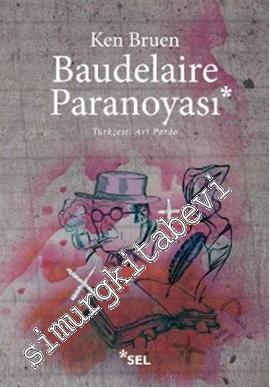 Baudelaire Paranoyası