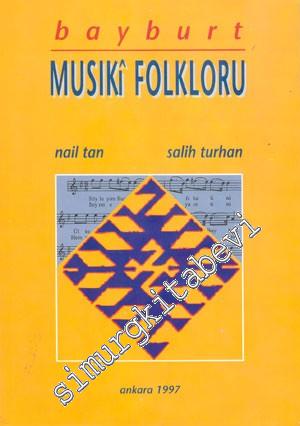 Bayburt Musiki Folkloru -