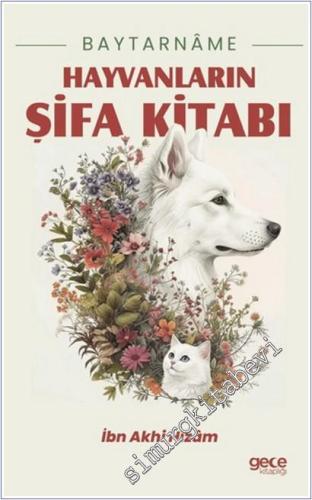 Baytarname - Hayvanların Şifa Kitabı - 2025