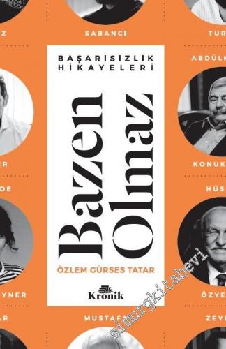 Bazen Olmaz: Başarısızlık Hikayeleri -