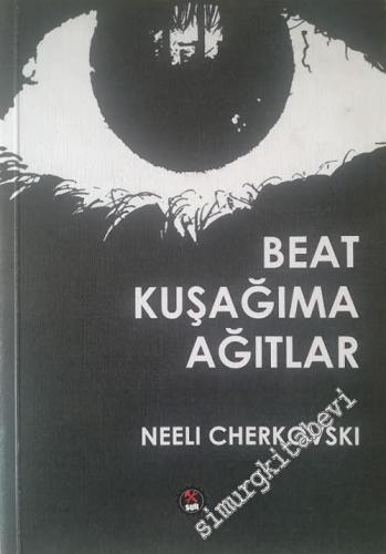 Beat Kuşağıma Ağıtlar -        2018