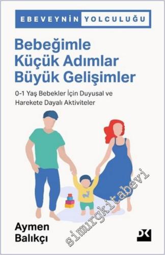 Bebeğimle Küçük Adımlar Büyük Gelişimler -        2025