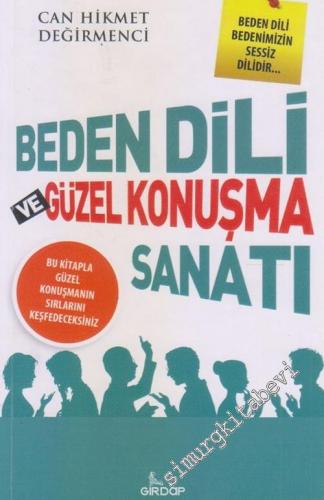 Beden Dili ve Güzel Konuşma Sanatı -        2016