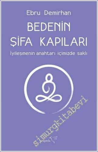Bedenin Şifa Kapıları -        2023