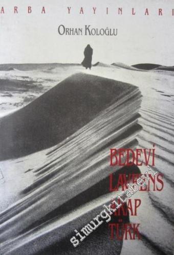 Bedevi, Lavrens, Arap Türk -        1993