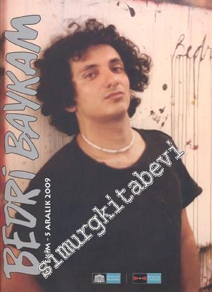 Bedri Baykam: Koleksiyonlardan  1983 - 2008 -