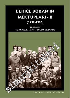 Behice Boran'ın Mektupları, Cilt 2: 1932 - 1986 -