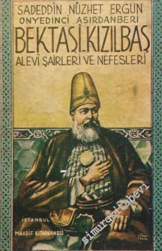 Bektaşi Alevi Şairleri ve Nefesleri, Bektaşi Edebiyatı Antolojisi -        1944