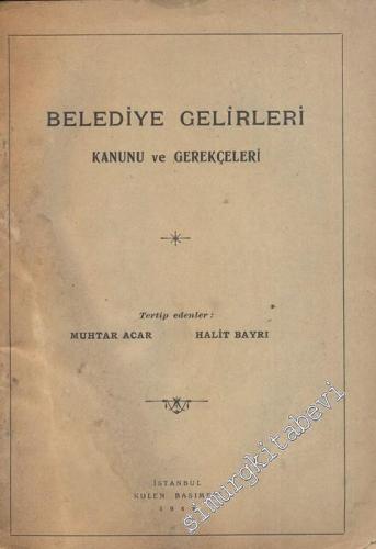 Belediye Gelirleri Kanunu ve Gerekçeleri -        1948