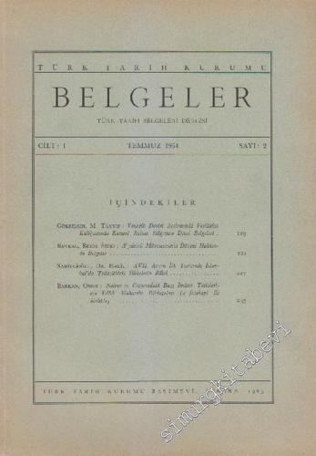 Belgeler - Türk Tarih Belgeleri Dergisi - Sayı: 2 Cilt: 1 Temmuz