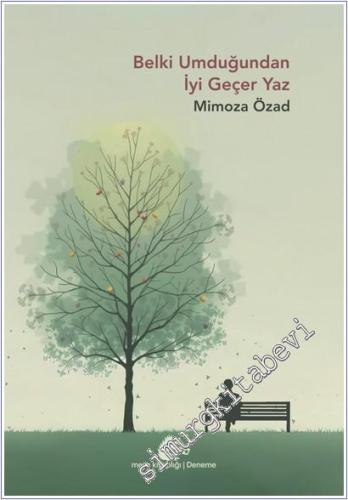 Belki Umduğundan İyi Geçer Yaz -        2025