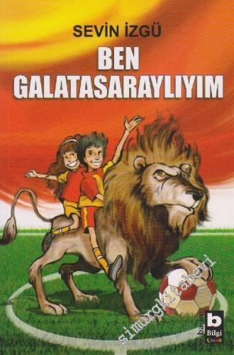 Ben Galatasaraylıyım: Öyküler