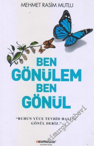 Ben Gönülem Ben Gönül