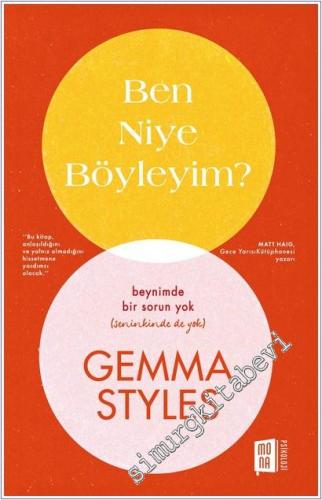 Ben Niye Böyleyim : Gemma Styles - Beynimde Bir Sorun Yok Seninkinde d