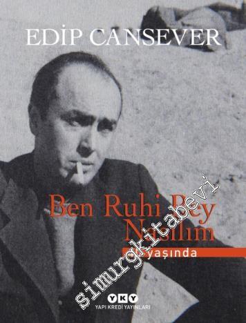 Ben Ruhi Bey Nasılım - 40 Yaşında -