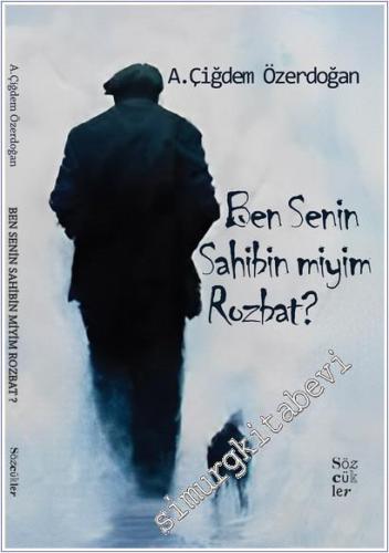 Ben Senin Sahibin miyim Rozbat -        2025