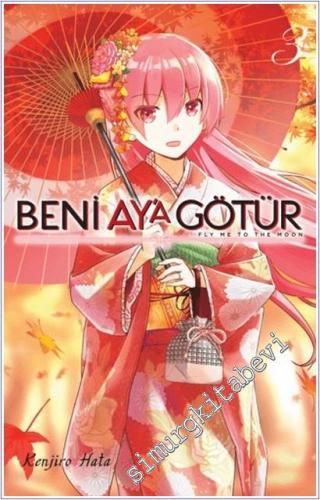 Beni Ay'a Götür - Cilt 3 -        2026