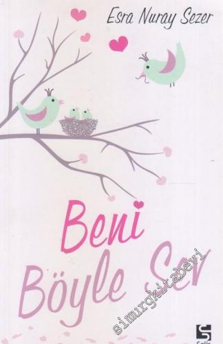 Beni Böyle Sev -        2014