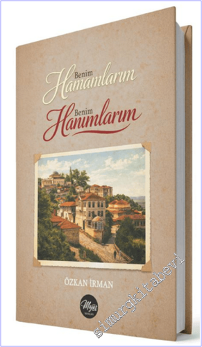 Benim Hamamlarım Benim Hanımlar - 2026