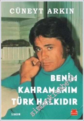 Benim Kahramanım Türk Halkıdır -        2022