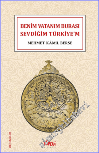 Benim Vatanım Burası Sevdiğim Türkiye'm -