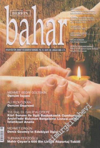 Berfin Bahar Aylık Kültür, Sanat ve Edebiyat Dergisi  - Sayı: 142    15  Aralık