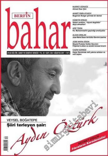 Berfin Bahar Kültür, Sanat ve Edebiyat Dergisi - Şiiri Terleyn Şair Aydın Öztürk - Sayı: 234      Ağustos