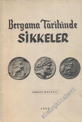 Bergama Tarihinde Sikkeler -        1953
