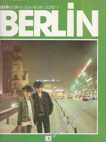 Berlin - Dünya Şehirleri Dizisi: 1