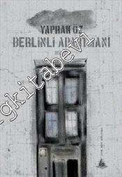 Berlinli Apartmanı -