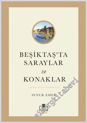 Beşiktaş'ta Saraylar ve Konaklar -        2026